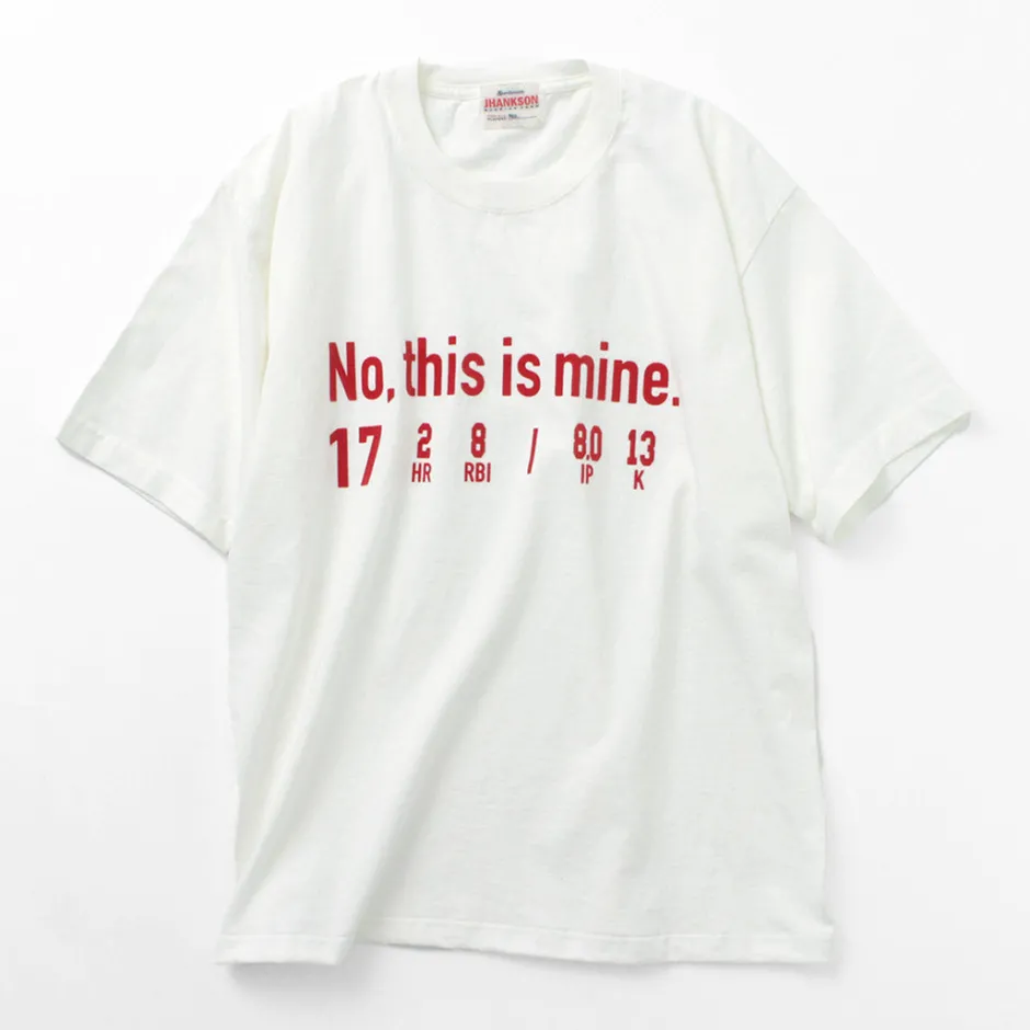 T-Shirts^JHANKSON / No, This is Mine short sleeve T-shirt